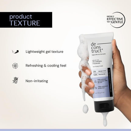 Deconstruct Salicylic Acid Oil Control Face Wash with Niacinamide-100ml