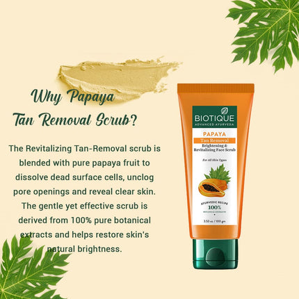 Biotique Papaya Tan Removal Face Scrub-for All Skin Types | 100g
