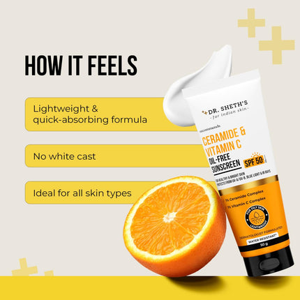 Dr. Sheth's Ceramide & Vitamin C Oil-Free Sunscreen SPF 50+ PA++++  For Men & Women | 50 g
