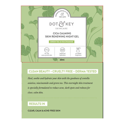 Dot & Key CICA Calming Skin Renewing Night Gel with Niacinamide, Green Tea & Hyaluronic-60ml