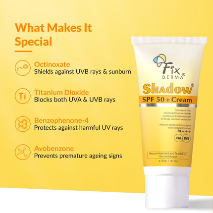Fixderma Shadow Sunscreen SPF 50+ PA+++ Cream | Sunscreen -40 gm