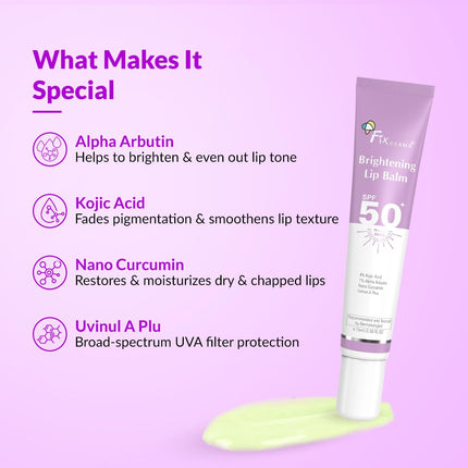 Fixderma Brightening Lip Balm With SPF 50 PA+++ 4% Kojic Acid, 2% Alpha Arbutin | Moisturizes-15ml
