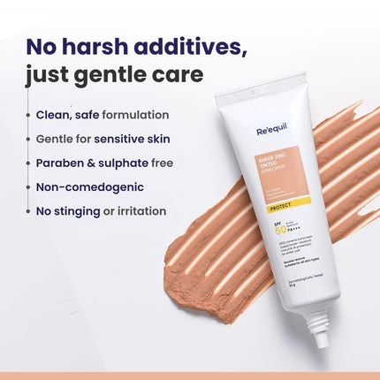 RE' EQUIL Sheer Zinc Tinted Sunscreen With SPF 50 PA+++ 50gm