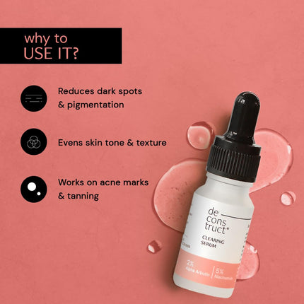Deconstruct 5% Niacinamide Face Serum | + 2% Alpha Arbutin Face Serum-20ml