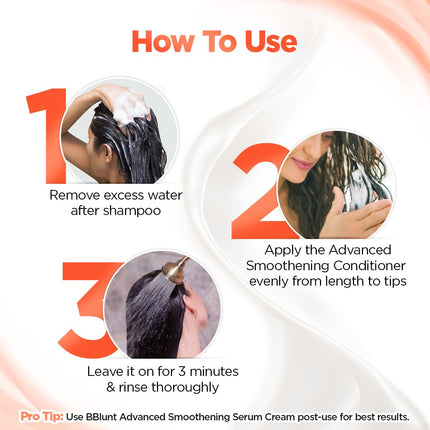 BBLUNT Advanced Smoothening Conditioner With Keratin & Hyaluronic Acid - 250 Grams