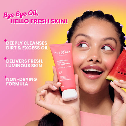 Dot & Key Watermelon Cooling Gel Face Wash With Vitamin C & Cucumber-100ml