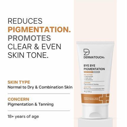 DERMATOUCH Bye Bye Pigmentation Face Wash