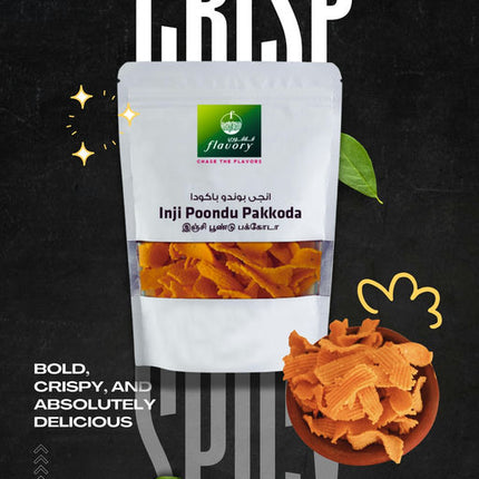 Flavory Ginger Garlic (Inji Poondu) Pakkoda, South Indian Savory Snack Made with Ginger, Garlic, Gram Flour & Spices, Crispy & Flavorful, 100g